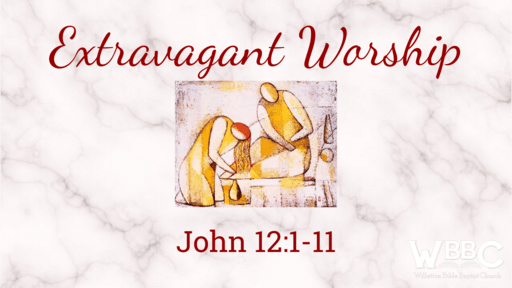 Extravagant Worship