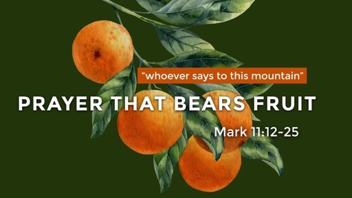 Prayer that Bears Fruit