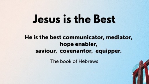 Jesus is Best