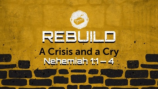 Rebuild a Crisi and a Cry