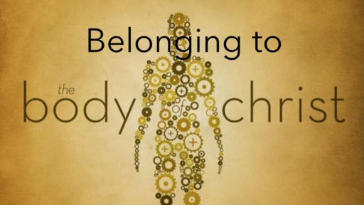 Belonging to the Body of Christ