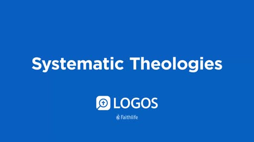 Systematic Theologies
