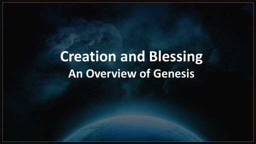 An Overview of Genesis