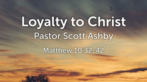 Loyalty to Christ