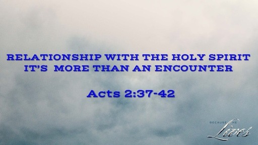 The Holy Spirit - More Than An Encounter