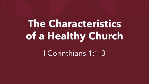 Characteristics of a Healthy Church