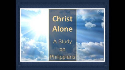 In Christ Alone - Philippians