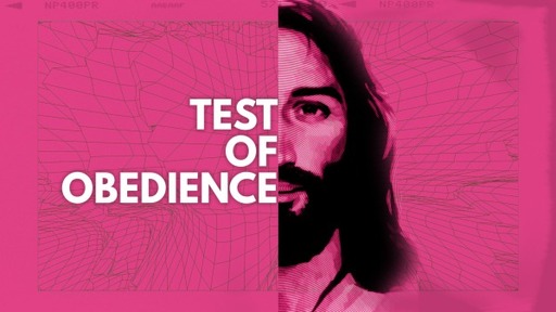 The Test of Obedience