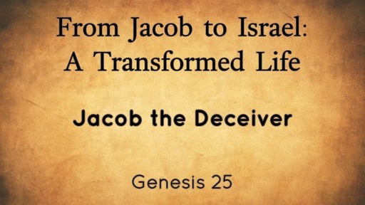 From Jacob to Israel: A Transformed Life