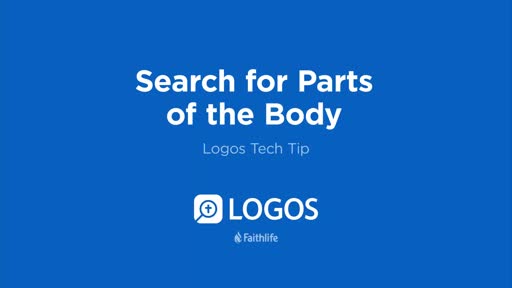 Tech Tip - Search for Parts of the Body