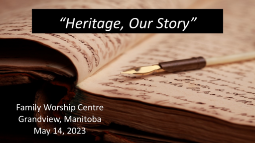 Heritage: Our Story