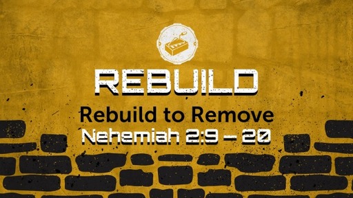 Rebuild to Remove