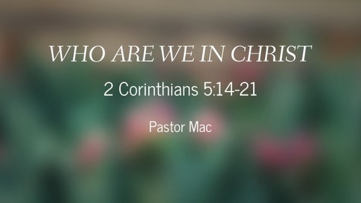 Sunday Service 5/14/23 Pastor Mac