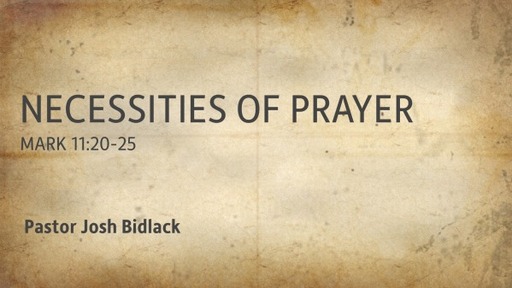 Necessities of Prayer