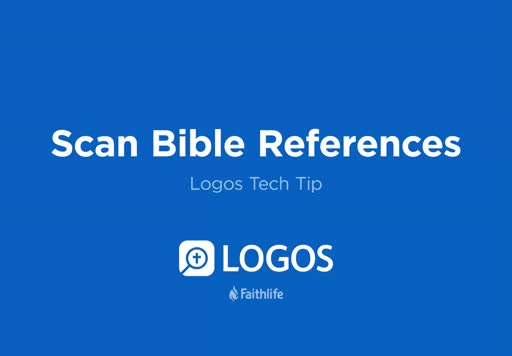 Tech Tip - Scan Bible References