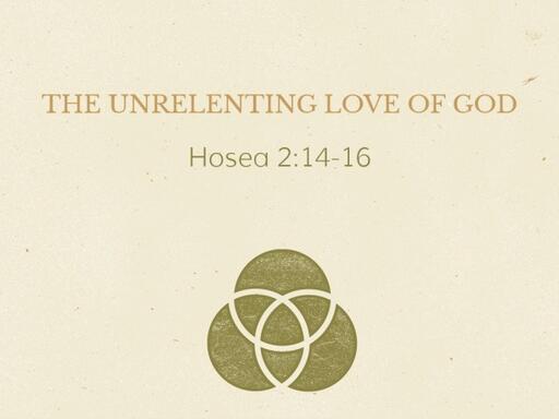 The Unrelenting Love of God - David Kanski