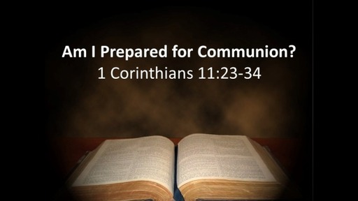 Am I Prepared for Communion
