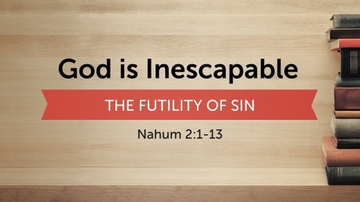 God is Inescapable