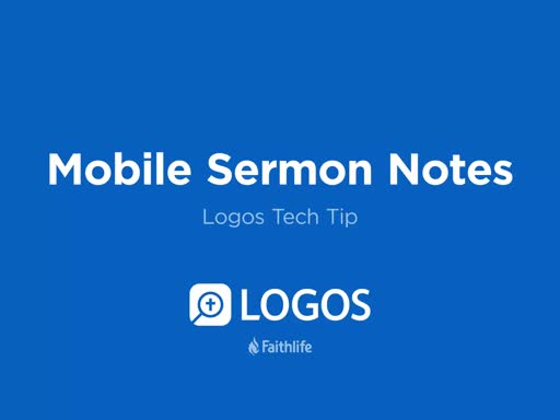 Tech Tip - Mobile Sermon Notes