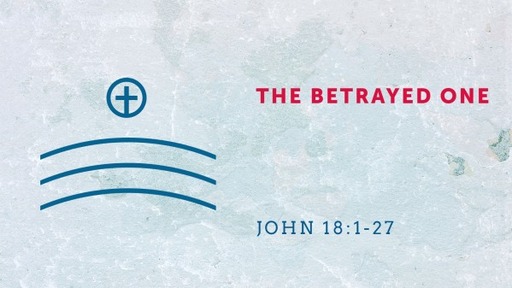 John: The Betrayed One
