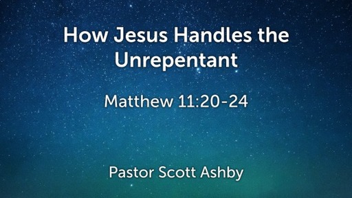 How Jesus Handles the Unrepentant