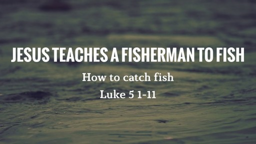 Jesus Teaches A Fisherman