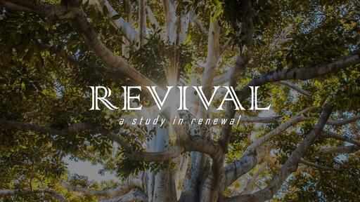Revival - What it is, and what it isn't 