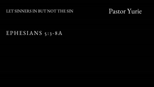Let Sinners In But Not The Sin