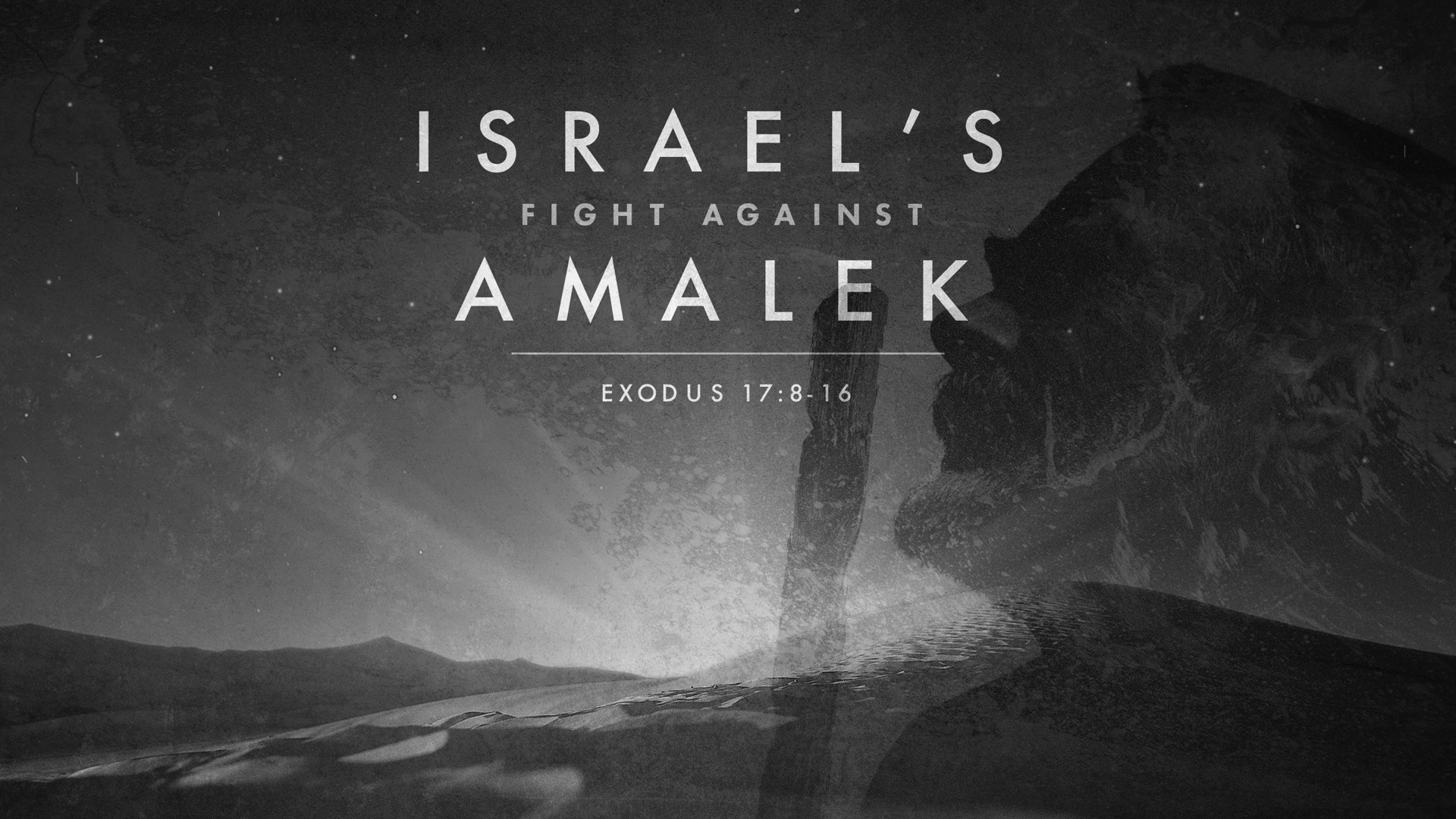 Israel's Fight Against Amalek