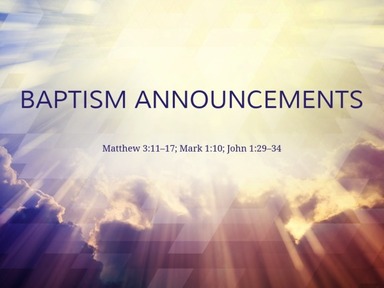 Baptism Announcements