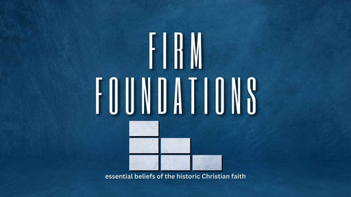 Firm Foundations 