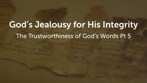 God's Jealousy for His Integrity Study 5