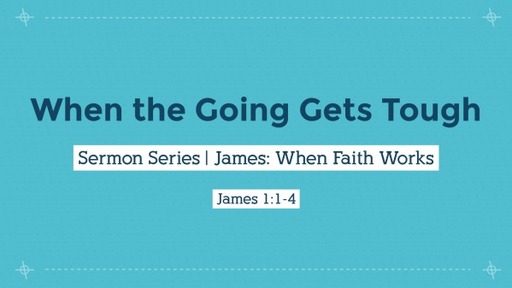 James: When Faith Works