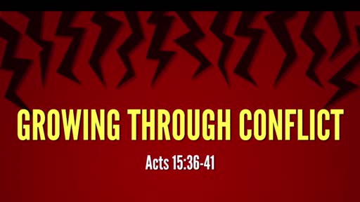 6/4/23 Growing Through Conflict (FULL CONTEMPORARY SERVICE)