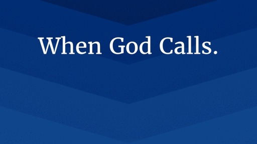 When God Calls.