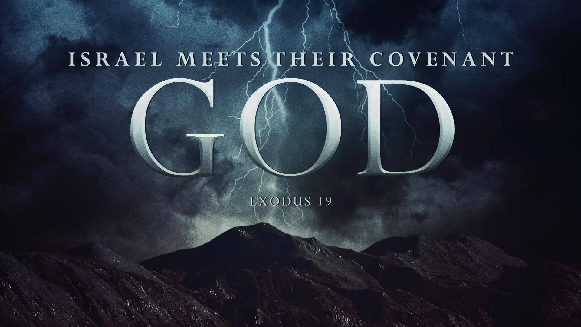Israel Meets Their Covenant God