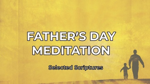 Father's Day Meditation