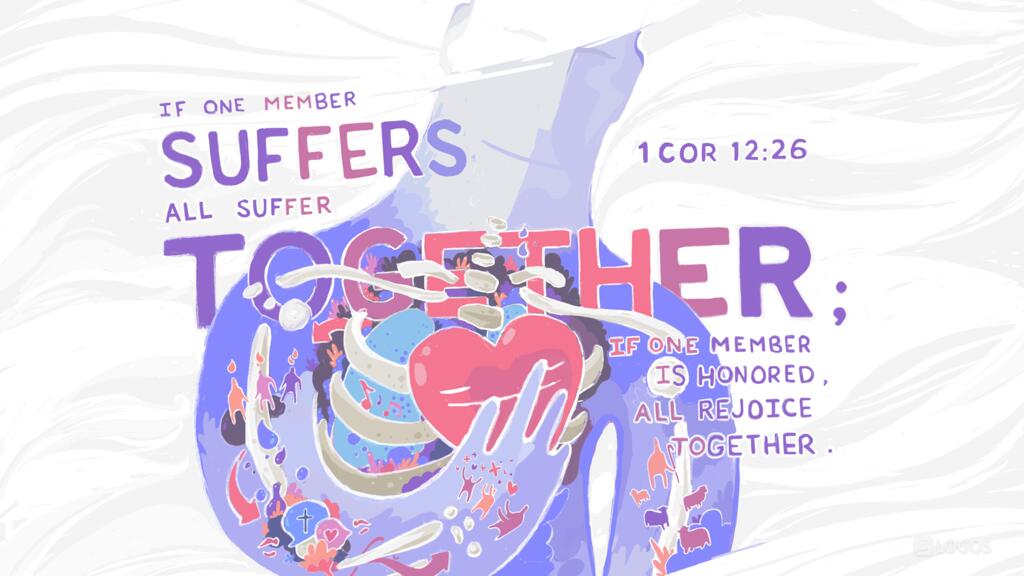 1 Corinthians 12:26: If one member suffers, all suffer together; if one member is honored, all rejoice together.