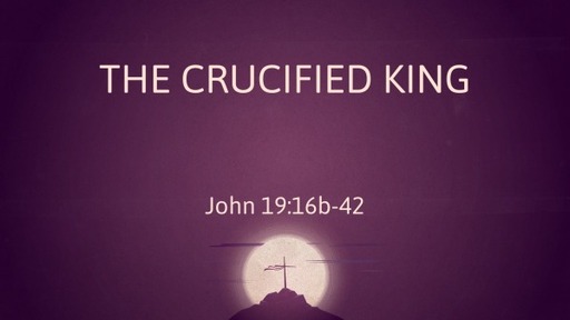 John: The Crucified King