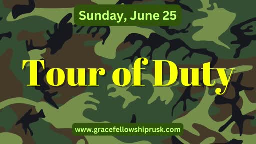 2023.06.25 AM Service (Tour Of Duty) By Pastor E. Keith Hassell