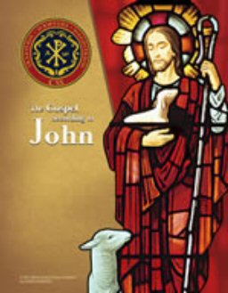 Catholic Scripture Study International: The Gospel according to John