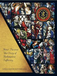 Catholic Scripture Study International: Jesus' Passion: The Story of Redemptive Suffering