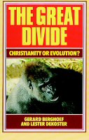 The Great Divide: Christianity or Evolution