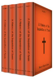 A History of the Inquisition of Spain (4 vols.)