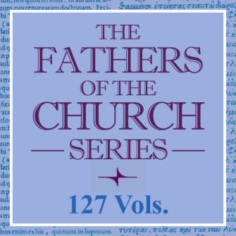 Fathers Of The Church Series 127 Vols - 