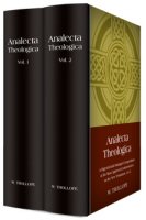 Analecta Theologica (2 vols.)