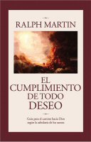 El Cumplimiento De Todo Deseo
