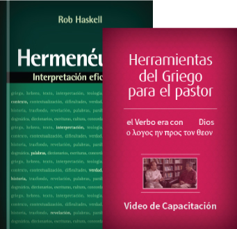 Interpretación eficaz hoy (libro) y Herramientas del griego para el pastor (15 videos)