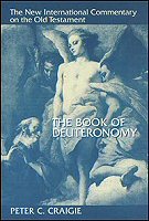 The New International Commentary on the Old Testament: The Book of Deuteronomy