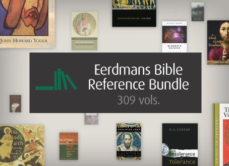 Eerdmans Bible Reference Bundle (309 vols.)
